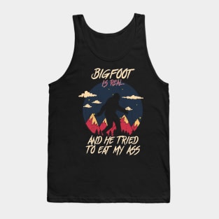 Bigfoot is real Tank Top